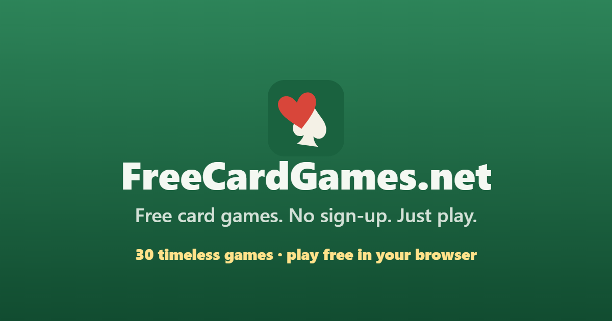 Free Card Games — 30 Classics With Rules and Strategy